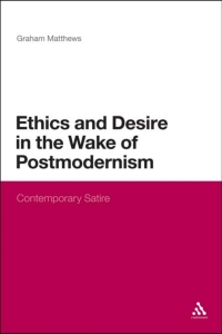 Immagine di copertina: Ethics and Desire in the Wake of Postmodernism 1st edition 9781472526373
