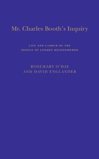 Imagen de portada: Mr Charles Booth's Inquiry 1st edition 9781852850791