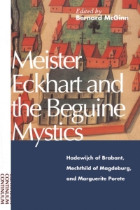 Cover image: Meister Eckhart and the Beguine Mystics 1st edition 9780826409294