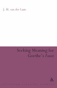 Imagen de portada: Seeking Meaning for Goethe's Faust 1st edition 9780826493040