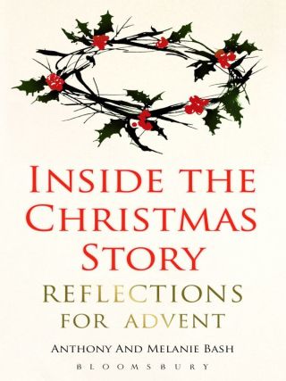 Cover image: Inside the Christmas Story 1st edition 9781441121585