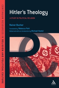 Titelbild: Hitler's Theology 1st edition 9781441141798