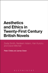 Cover image: Aesthetics and Ethics in Twenty-First Century British Novels 1st edition 9781474222808