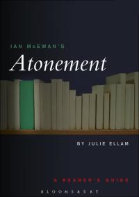 Cover image: Ian McEwan's Atonement 1st edition 9780826445384
