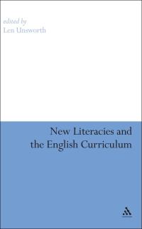 Cover image: New Literacies and the English Curriculum 1st edition 9781441108043