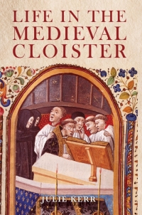 Cover image: Life in the Medieval Cloister 1st edition 9781847251619