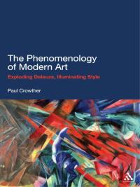 Cover image: The Phenomenology of Modern Art 1st edition 9781441130914