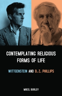 表紙画像: Contemplating Religious Forms of Life: Wittgenstein and D.Z. Phillips 1st edition 9781441103253