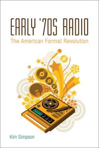 Cover image: Early '70s Radio 1st edition 9780826461339
