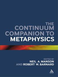 Immagine di copertina: The Continuum Companion to Metaphysics 1st edition 9780826440617