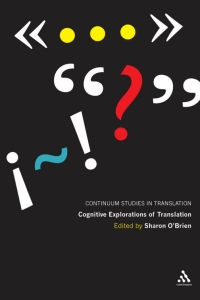 Cover image: Cognitive Explorations of Translation 1st edition 9781441172686