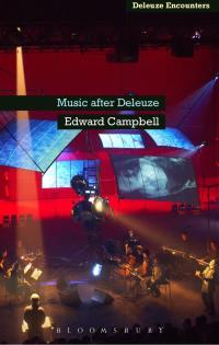 Omslagafbeelding: Music After Deleuze 1st edition 9781441157027