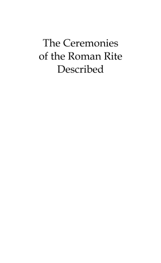 Cover image: The Ceremonies of the Roman Rite Described 15th edition 9780860124627