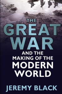 表紙画像: The Great War and the Making of the Modern World 1st edition 9781350211421