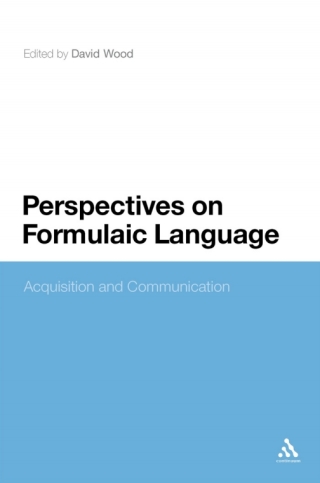 صورة الغلاف: Perspectives on Formulaic Language 1st edition 9781441148414