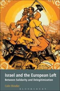 Omslagafbeelding: Israel and the European Left 1st edition 9781441150134