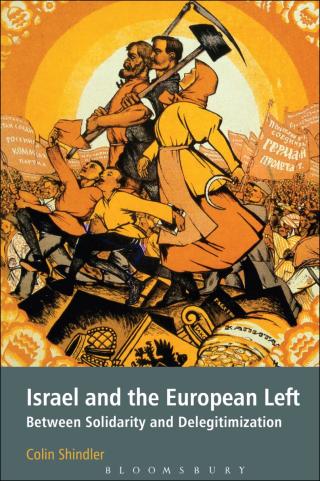 Cover image: Israel and the European Left 1st edition 9781441150134