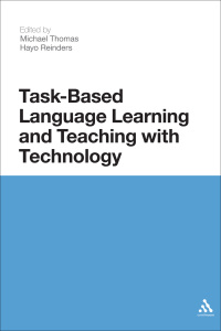 Imagen de portada: Task-Based Language Learning and Teaching with Technology 1st edition 9781441124012