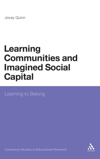 表紙画像: Learning Communities and Imagined Social Capital 1st edition 9781441124203