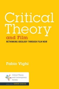 Omslagafbeelding: Critical Theory and Film 1st edition 9781623567095
