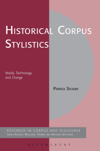 Cover image: Historical Corpus Stylistics 1st edition 9781441158253