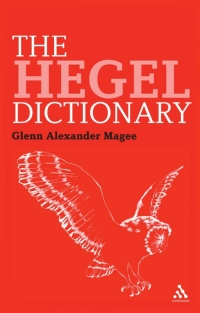 Titelbild: The Hegel Dictionary 1st edition 9781847065919