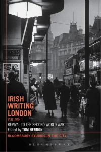 Omslagafbeelding: Irish Writing London: Volume 1 1st edition 9781472576620