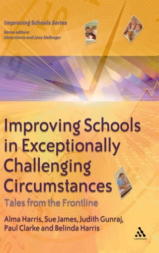 Imagen de portada: Improving Schools in Exceptionally Challenging Circumstances 1st edition 9780826474940
