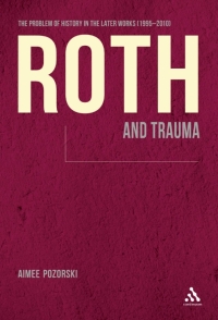 Cover image: Roth and Trauma 1st edition 9781623563233