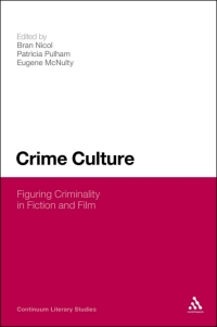 Cover image: Crime Culture 1st edition 9781441150165