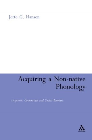 Cover image: Acquiring a Non-Native Phonology 1st edition 9780826420169