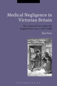 Cover image: Medical Negligence in Victorian Britain 1st edition 9781441125460