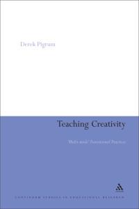 Cover image: Teaching Creativity 1st edition 9781441117892