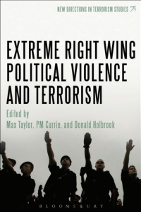 Cover image: Extreme Right Wing Political Violence and Terrorism 1st edition 9781441150127