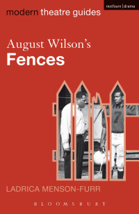 صورة الغلاف: August Wilson's Fences 1st edition 9780826496478