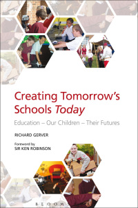 Imagen de portada: Creating Tomorrow's Schools Today 1st edition 9781855393943