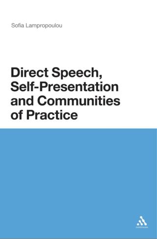 Cover image: Direct Speech, Self-presentation and Communities of Practice 1st edition 9781472534781