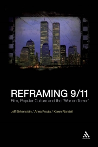Cover image: Reframing 9/11 1st edition 9781441111326