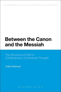 Imagen de portada: Between the Canon and the Messiah 1st edition 9781472587190