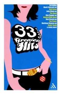 Cover image: 33 1/3 Greatest Hits, Volume 2 1st edition 9780826428769