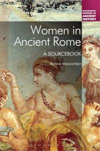 Cover image: Women in Ancient Rome 1st edition 9781441164216