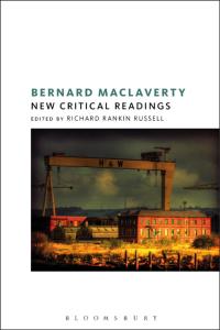 Cover image: Bernard MacLaverty: New Critical Readings 1st edition 9781474275514