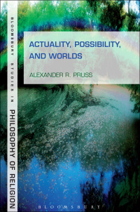 Cover image: Actuality, Possibility, and Worlds 1st edition 9781441142047