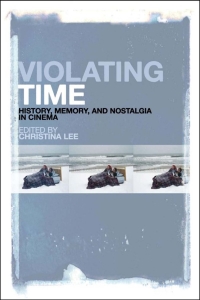 Cover image: Violating Time 1st edition 9781441151315