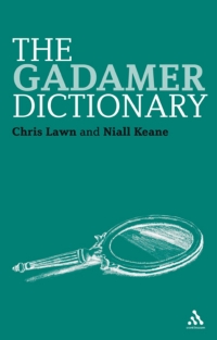 Immagine di copertina: The Gadamer Dictionary 1st edition 9781847061584