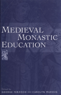 Cover image: Medieval Monastic Education 1st edition 9780718502461