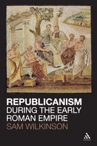 Omslagafbeelding: Republicanism during the Early Roman Empire 1st edition 9781441120526
