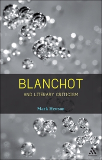 Cover image: Blanchot and Literary Criticism 1st edition 9781441115232