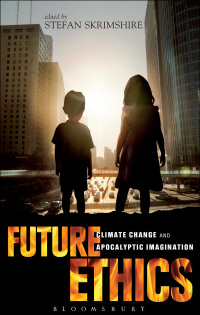 Cover image: Future Ethics 1st edition 9781441139580
