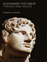 صورة الغلاف: Alexander the Great 1st edition 9781441113900